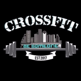 CrossFit Be Someone