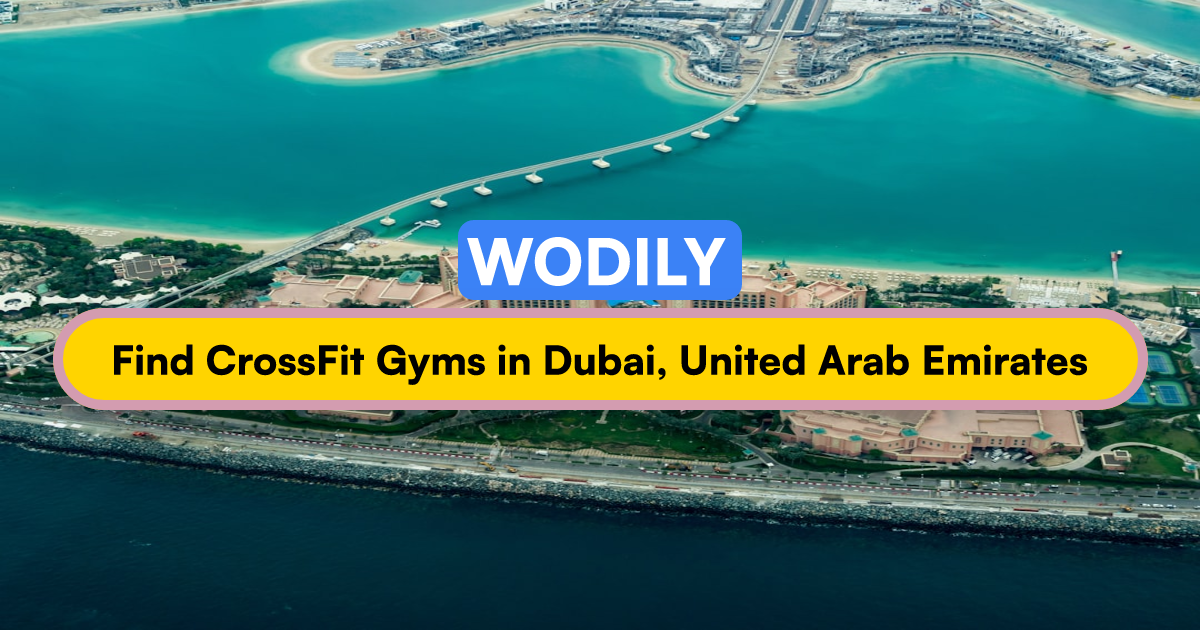 TOP 7 BEST CrossFit Gyms in Dubai, United Arab Emirates November 2025